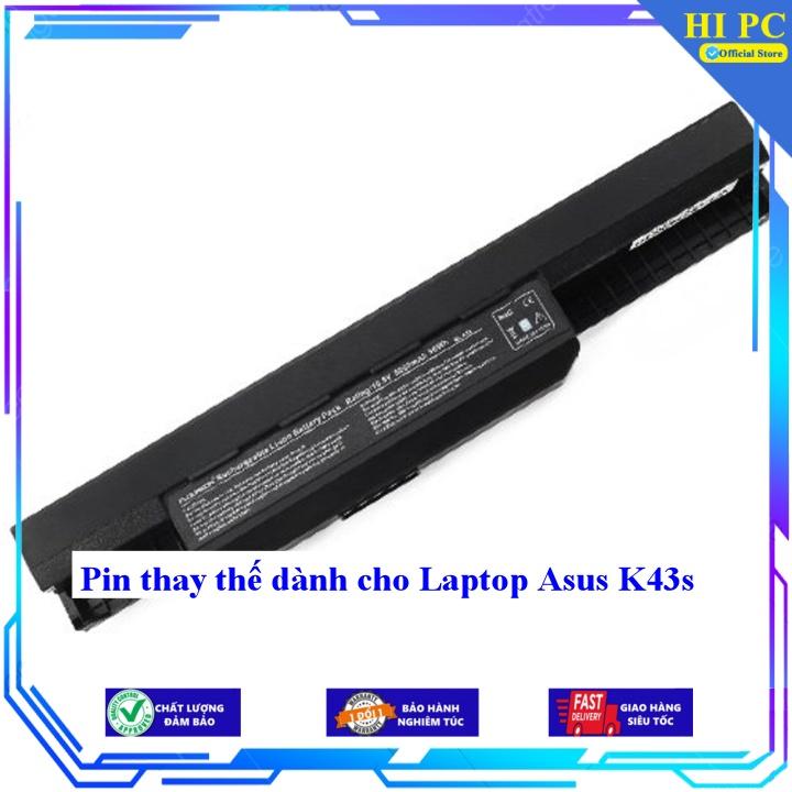 Pin thay thế dành cho Laptop Asus K43s - Hàng Nhập Khẩu