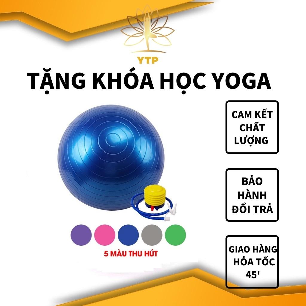 Bóng Tập Gym Yoga Cao Cấp Chống Nổ (75cm - Dày 2mm)Tăng Cường Dẻo Dai Lưng Mông Đùi GKK