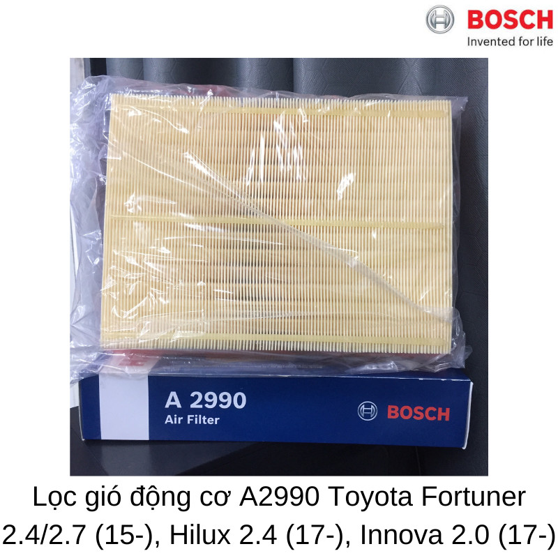 Lọc Gió Động Cơ BOSCH A2990 cho xe Toyota Fortuner 2.4/2.7 , Hilux 2.4 , Innova 2.0 , Made in China