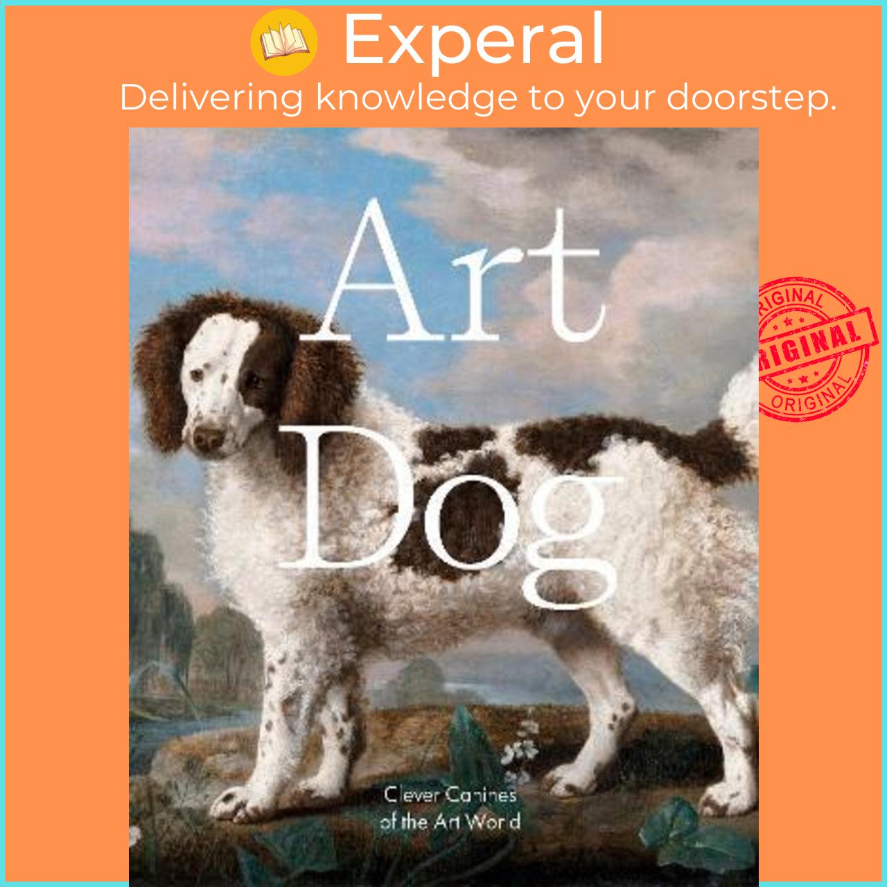 Sách - Art Dog : Clever Canines of the Art World by Smith Street Books (hardcover)