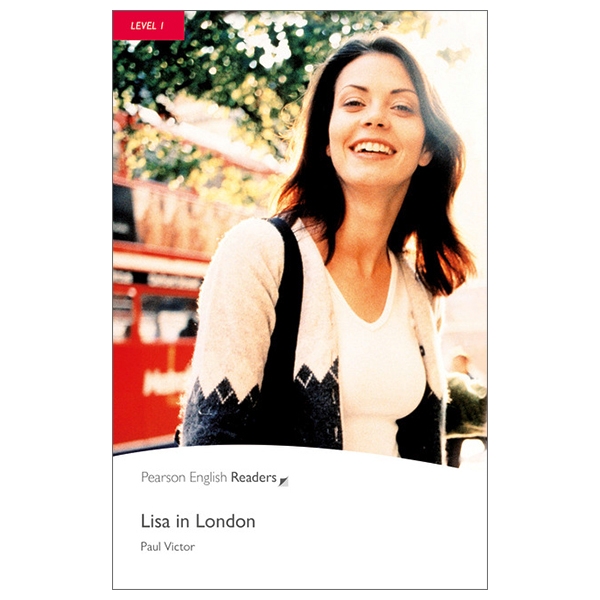 Pearson English Readers Level 1: Lisa In London