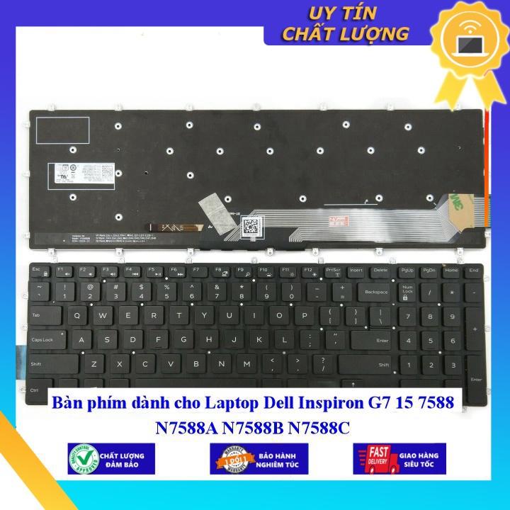 Bàn phím dùng cho Laptop Dell Inspiron G7 15 7588 N7588A N7588B N7588C - Hàng Nhập Khẩu New Seal