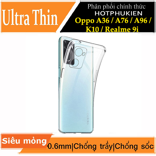 Ốp lưng silicon dẻo cho Oppo A36 / Oppo A76 / Oppo A96 / Oppo K10 / Realme 9i hiệu Ultra Thin trong suốt mỏng 0.6mm độ trong tuyệt đối chống trầy xước - Hàng nhập khẩu