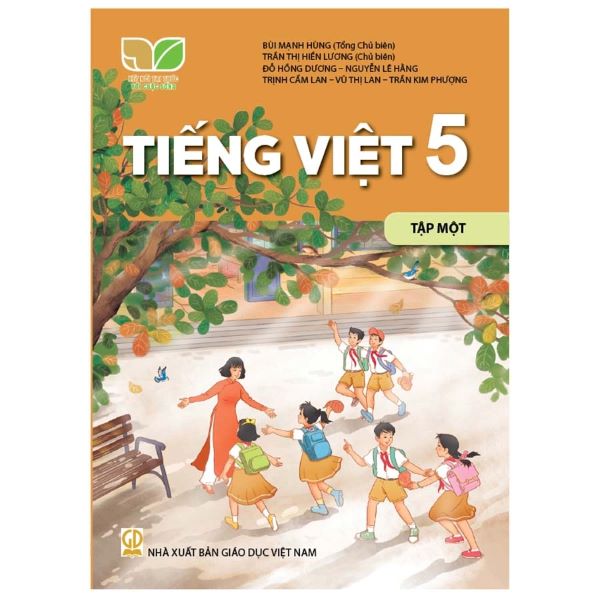 Sách giáo khoa Tiếng Việt 5- Tập một- Kết Nối Tri Thức Với Cuộc Sống (Kèm Nilon bọc Sách)