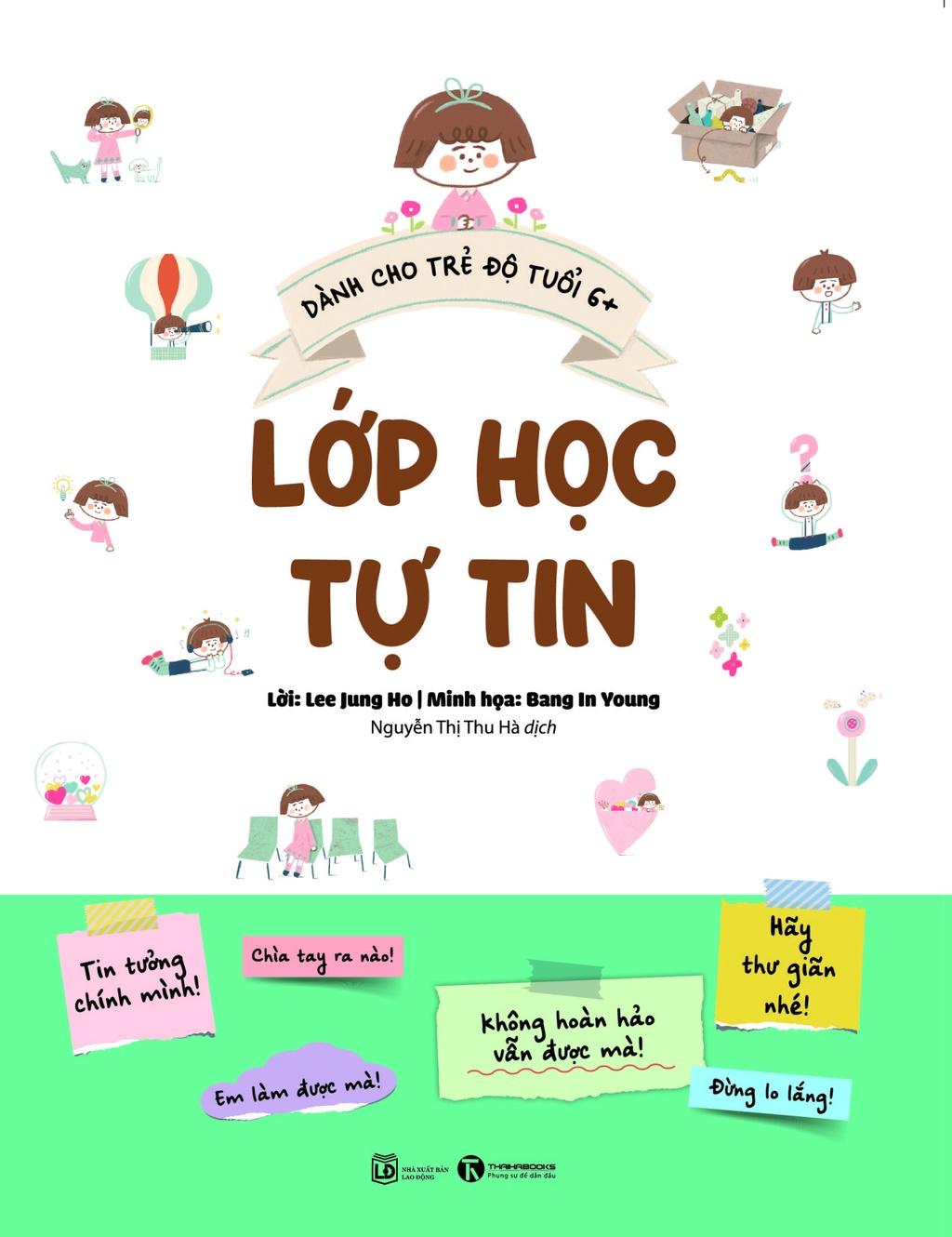 Lớp học tự tin (Dành cho trẻ độ tuổi 6+) - Bản Quyền