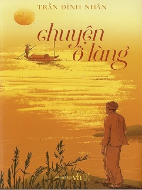 Chuyện ở Làng - Trần Đình Nhân