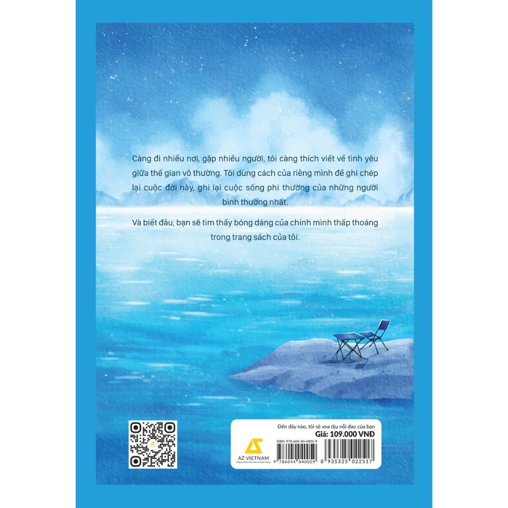 Sách - Đến Đây Nào, Tôi Sẽ Xoa Dịu Nỗi Đau Của Bạn - AZ Việt Nam