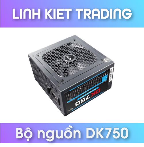 Nguồn Máy Tính AIGO DK750 Công Suất Thực 750W Bảo hành 36 tháng - Hàng Chính Hãng