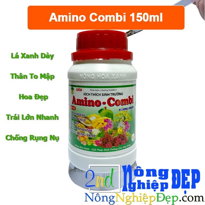 Amino Combi 150ml - Vi Lượng Tổng Hợp Giúp Lá Xanh Dày,Thân To Mập, Hoa Đẹp, Trái Lớn Nhanh, Chống Rụng Nụ