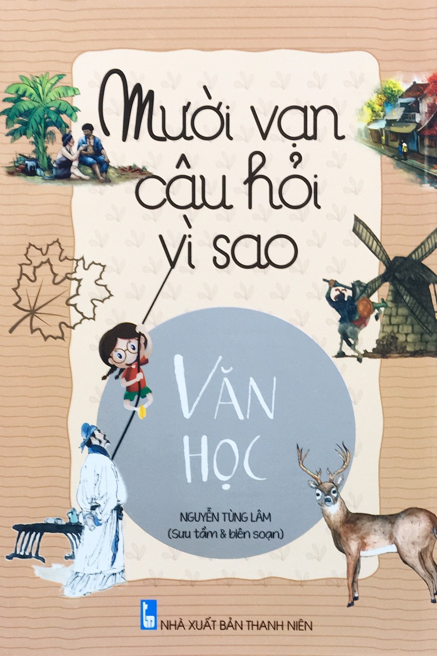 10 vạn câu hỏi vì sao văn học