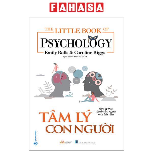 The Little Book Of Psychology - Tâm Lý Con Người