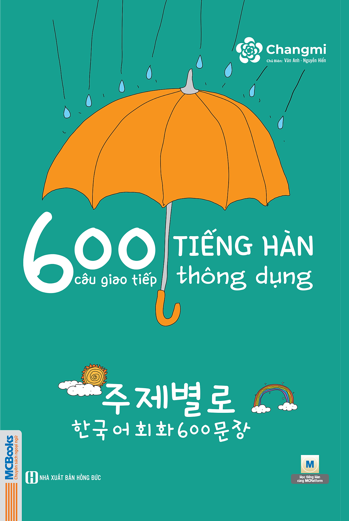 600 Câu Giao Tiếp Tiếng Hàn Thông Dụng - Tự Tin Giao Tiếp Với Người Bản Ngữ - MinhAnBooks