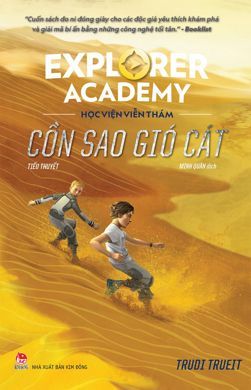 Kim Đồng - Học viện viễn thám - Cồn sao gió cát