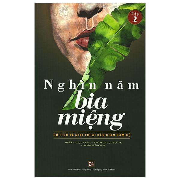 Sách Nghìn Năm Bia Miệng Tập 2