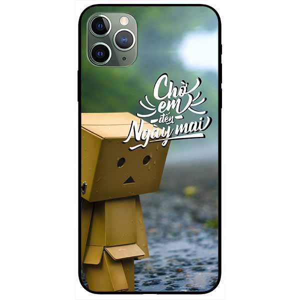 Ốp lưng dành cho Iphone 11 Pro mẫu Chờ Em Đến Ngày Mai