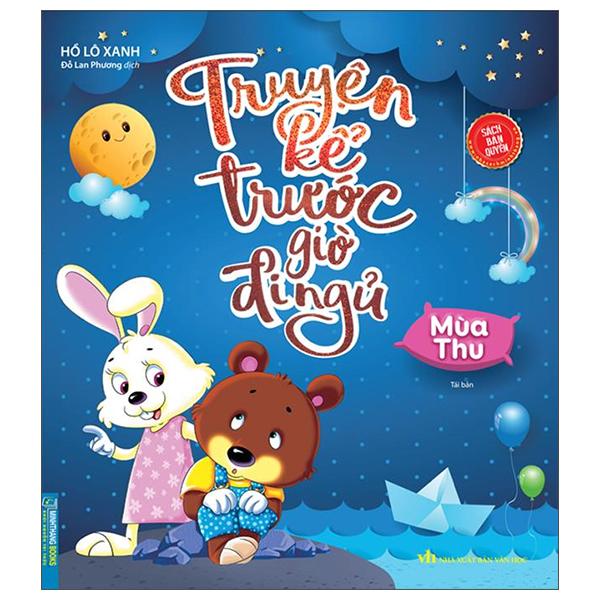 Truyện Kể Trước Giờ Đi Ngủ - Mùa Thu (Tái Bản)