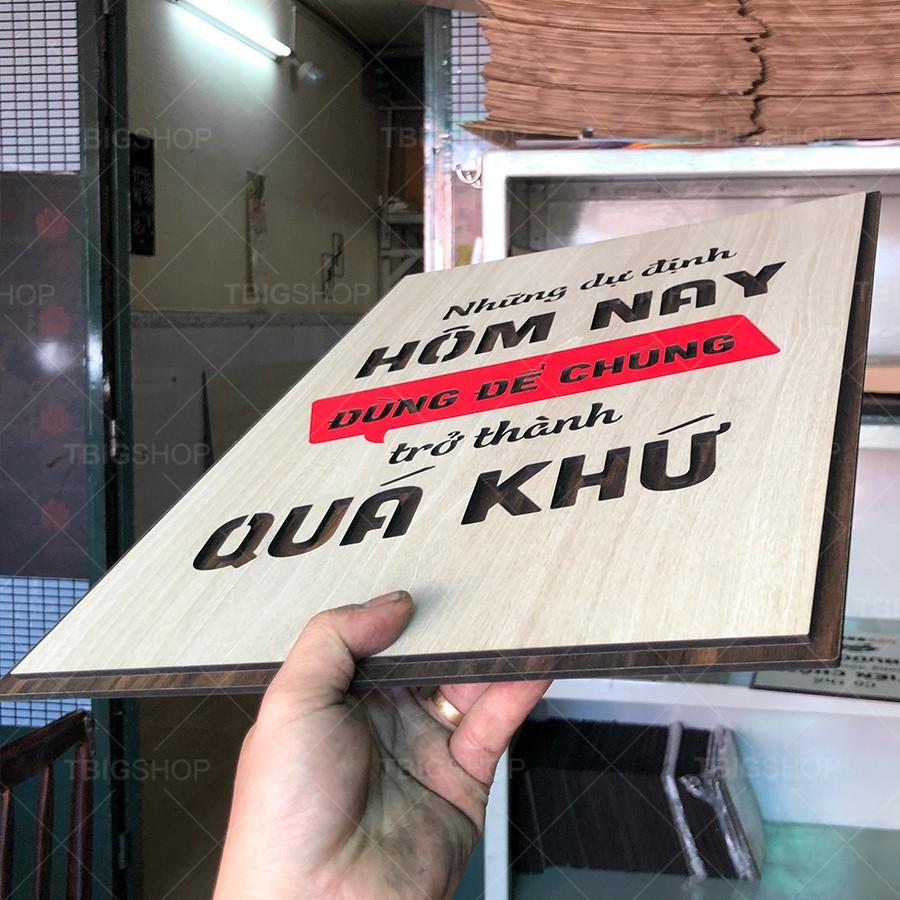 Tranh TBIG bằng gỗ cắt nội dung slogan tạo động lực trong công việc, học tập cho nhân viên, học sinh