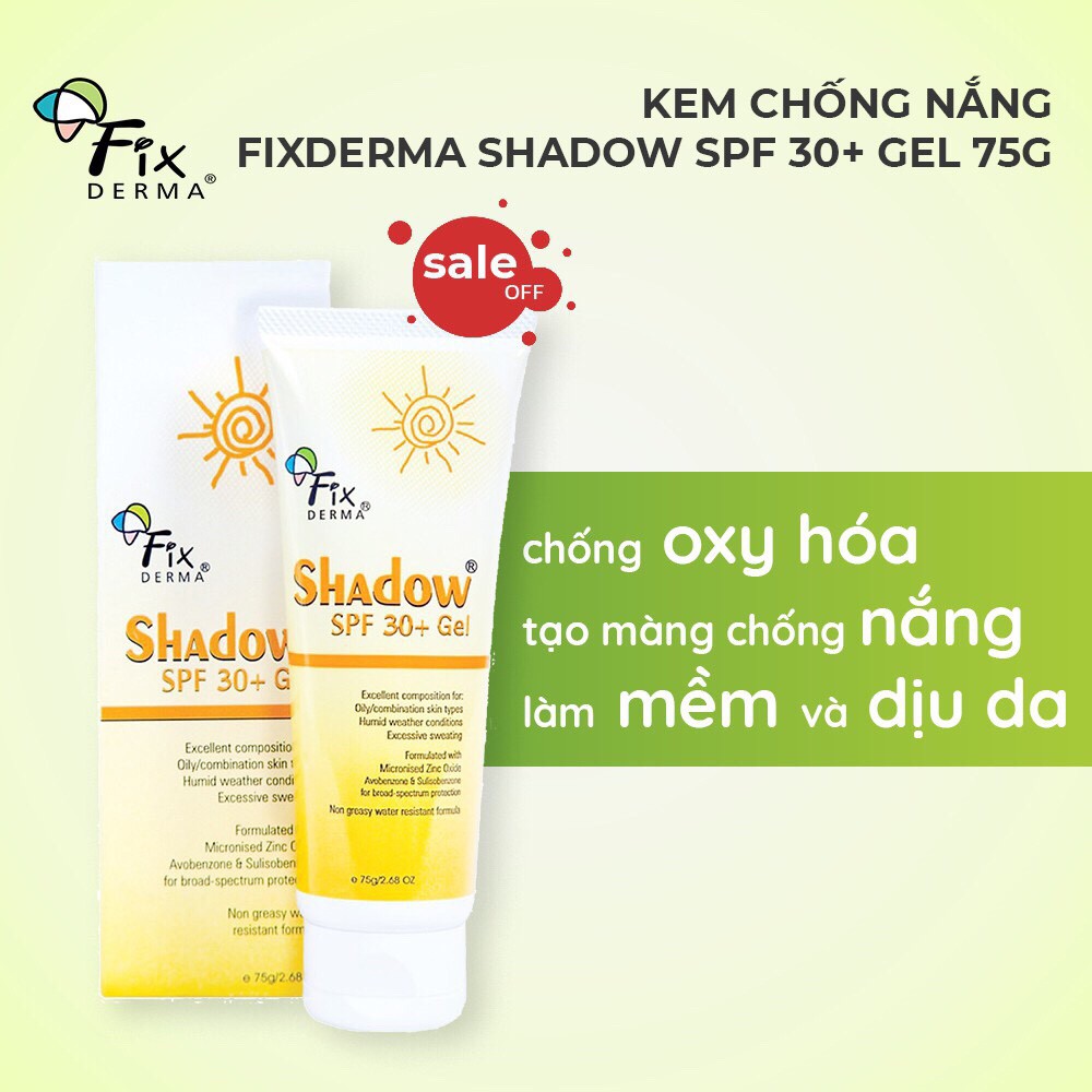 Gel Chống Nắng Da Mặt Fixderma Shadow SPF 30+  75g