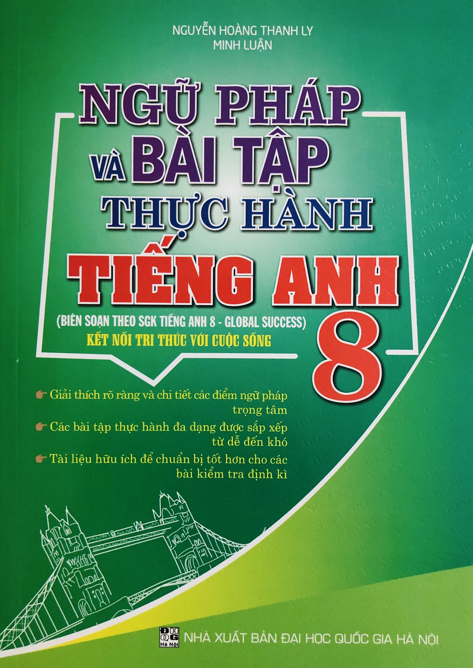 Ngữ Pháp Và Bài Tập Thực Hành Tiếng Anh 8