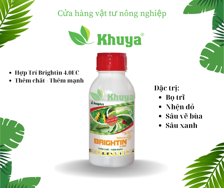 Thuốc trừ sâu sinh học Hợp Trí Brightin 4.0EC 400ml Sâu, Bọ trĩ và Nhện đỏ