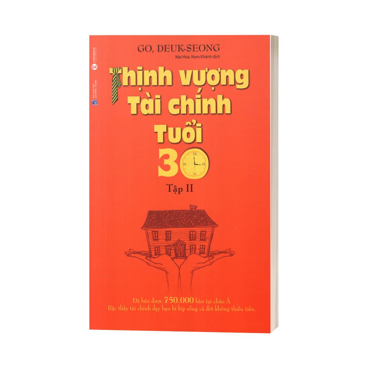 Thịnh Vượng Tài Chính Tuổi 30 - Tập 2