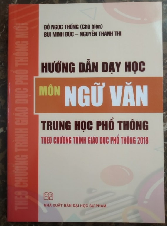 Sách - Hướng dẫn dạy học Môn Ngữ Văn trung học phổ thông theo chương trình giáo dục phổ thông mới