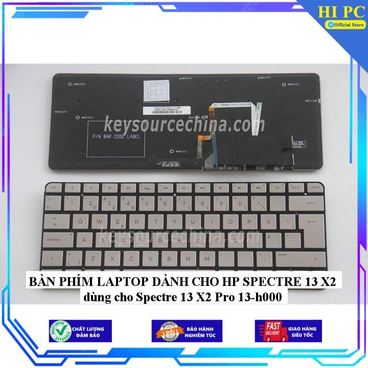 BÀN PHÍM LAPTOP DÀNH CHO HP SPECTRE 13 X2 dùng cho Spectre 13 X2 Pro 13-h000 - Hàng Nhập Khẩu