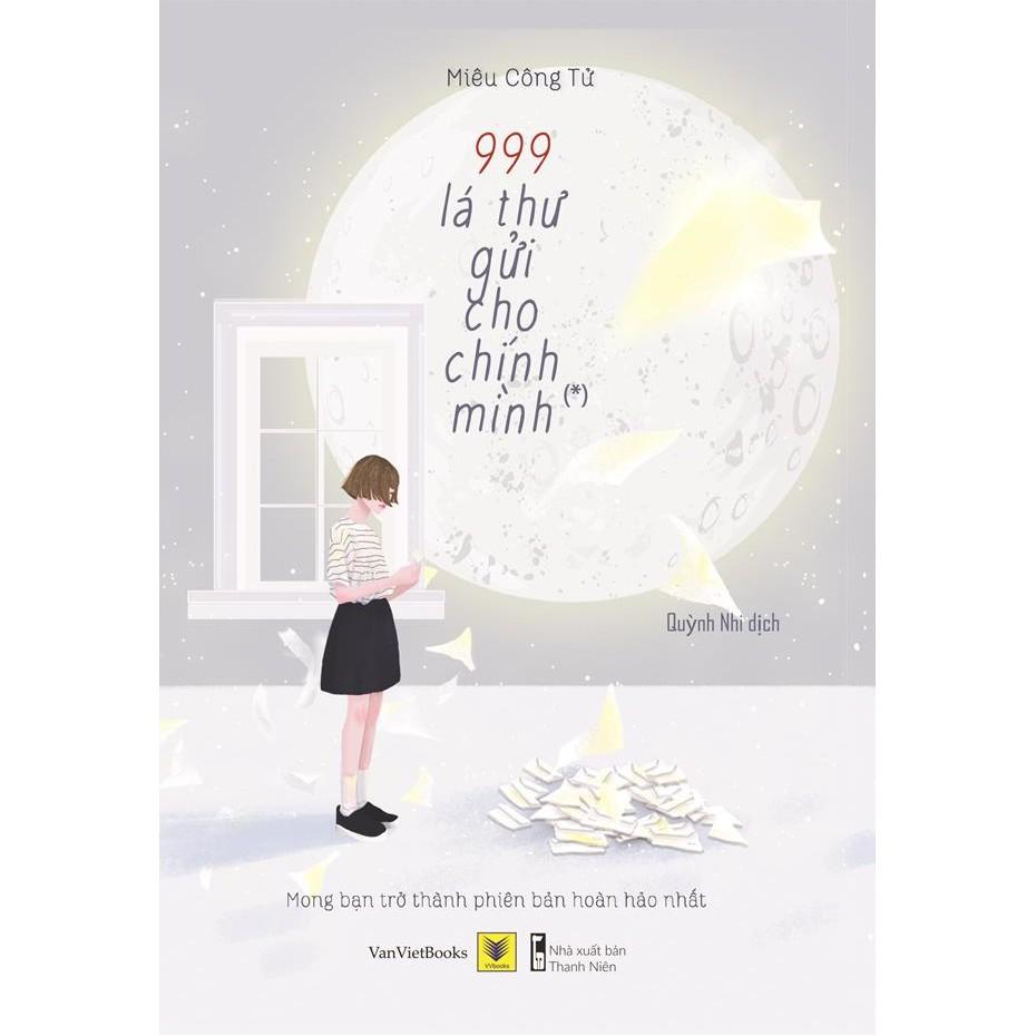 Sách - 999 Lá Thư Gửi Cho Chính Mình