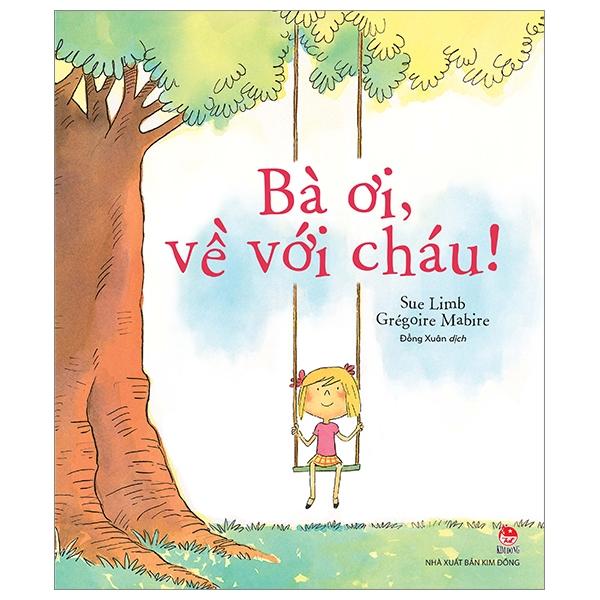 Bà Ơi, Về Với Cháu!