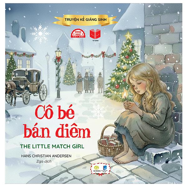 Sách - Truyện Kể Giáng Sinh - Cô Bé Bán Diêm - The Little Match Girl