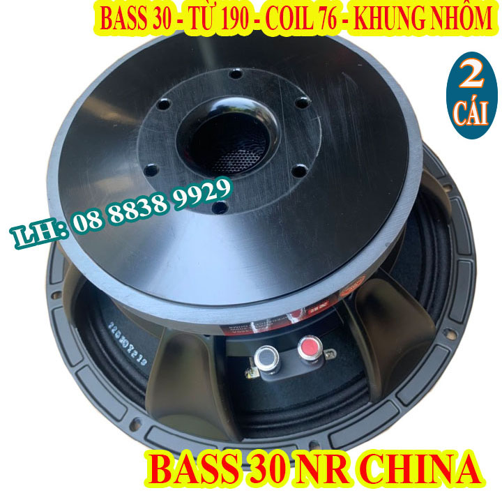 CẶP CỦ LOA BASS 30 NR NHẬP KHẨU CHINA TỪ 190 COIL 76 CAO CẤP - GIÁ 2 CỦ LOA