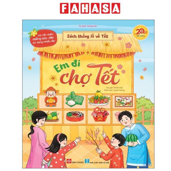 Sách - Sách Khổng Lồ Về Tết - Em Đi Chợ Tết - Bìa Cứng