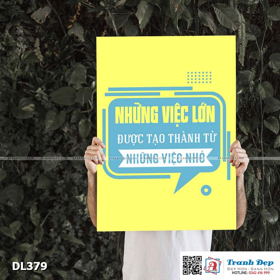Tranh động lực trang trí phòng làm việc - Những việc lớn được tạo thành từ những việc nhỏ - DL379