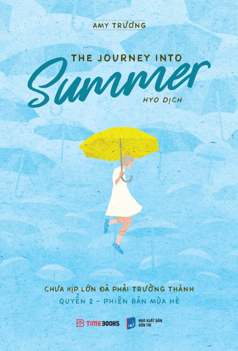 The Journey Into Summer - Chưa Kịp Lớn Đã Phải Trưởng Thành - Quyển 2 (Phiên Bản Mùa Hè) - TIME