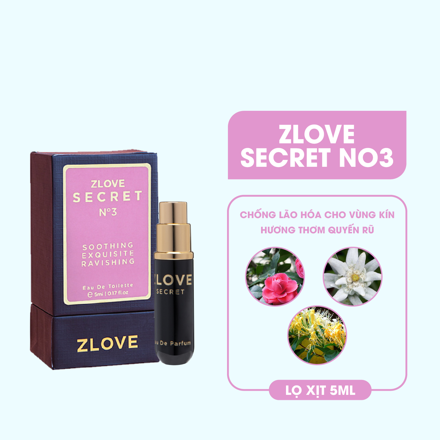 Nước hoa vùng kín nữ cao cấp chính hãng Zlove Secret 5ml với hương hoa mê hoặc, quyến rũ, nữ tính (Hương số 3)