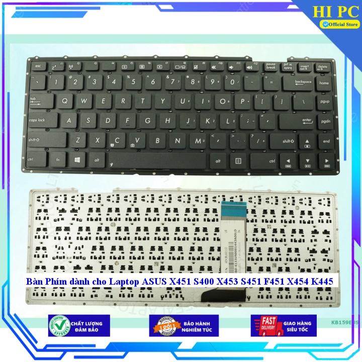 Bàn Phím dành cho Laptop ASUS X451 S400 X453 S451 F451 X454 K445 - Hàng Nhập Khẩu