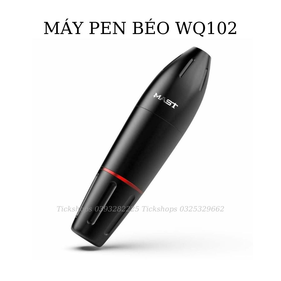 Máy phun xăm Pen Mast WQ102 (máy Pen Béo) chuyên phun môi siêu nhanh siêu nét