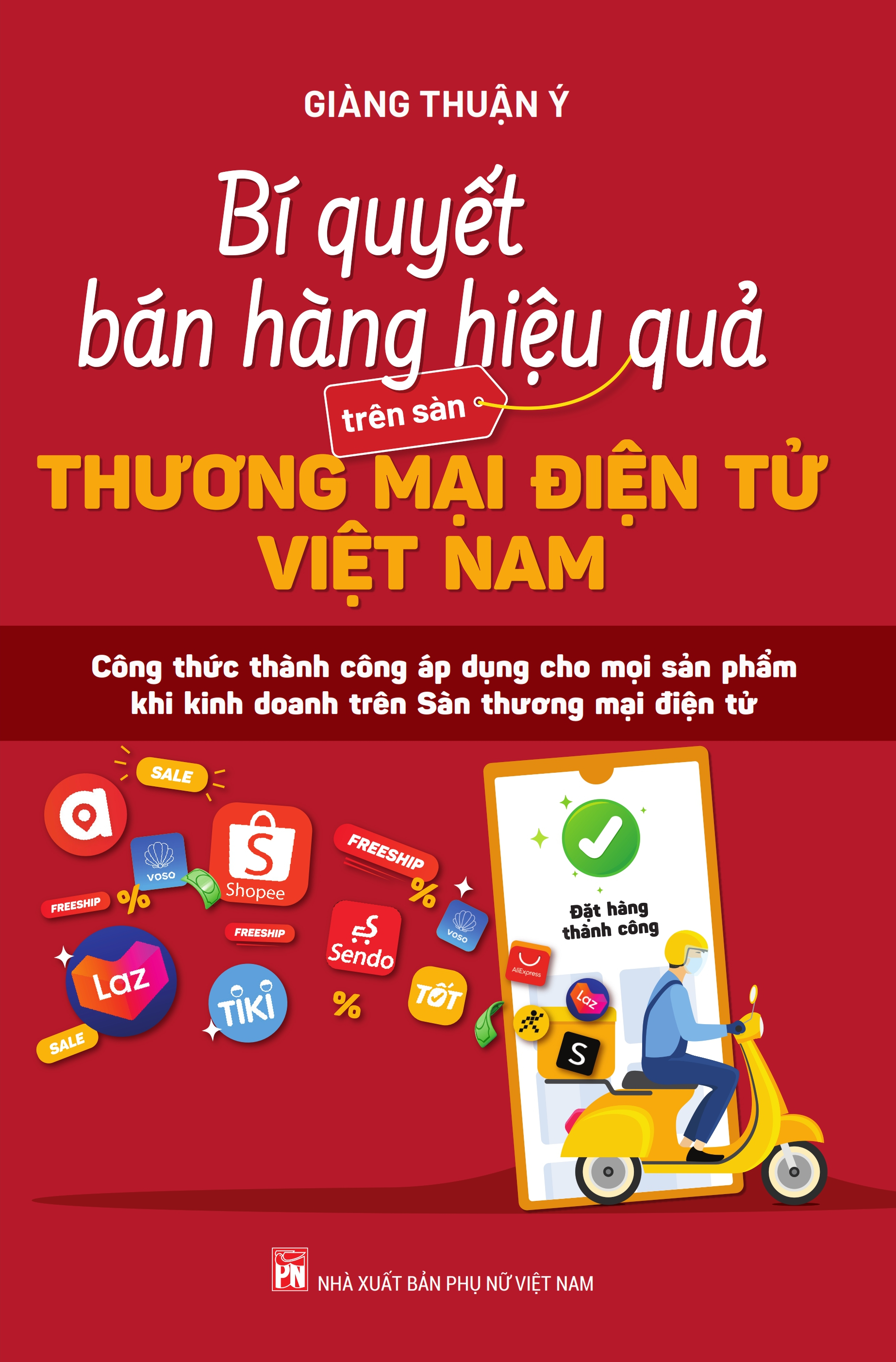 Bí quyết bán hàng hiệu quả trên sàn thương mại điện tử Việt Nam