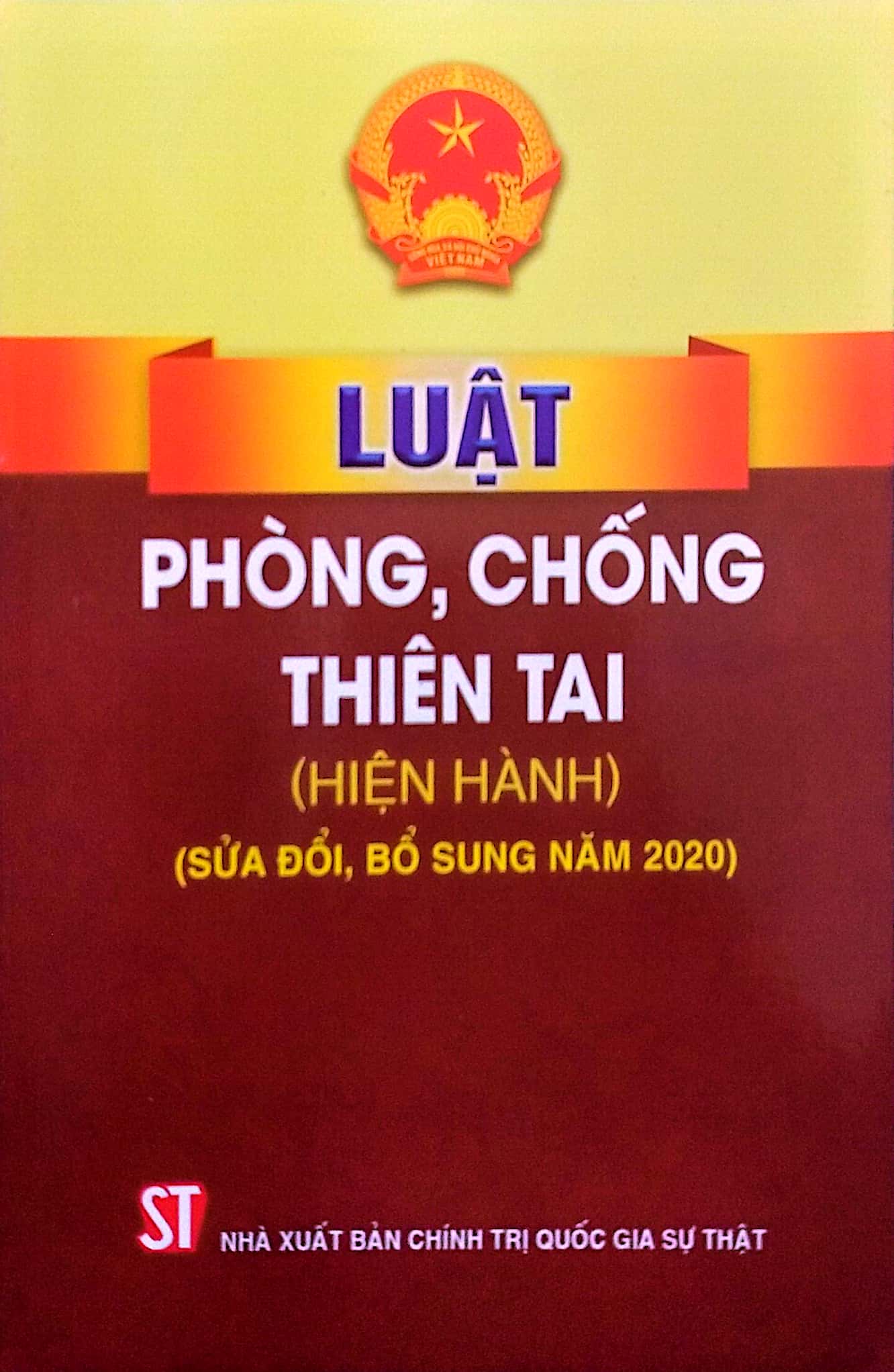 Luật Phòng, chống thiên tai (Hiện hành) (Sửa đổi, bổ sung năm 2020)