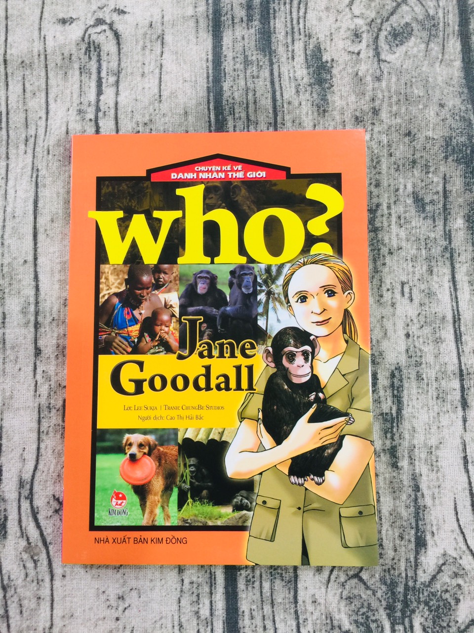 Who? Chuyện Kể Về Danh Nhân Thế Giới: Jane Goodall