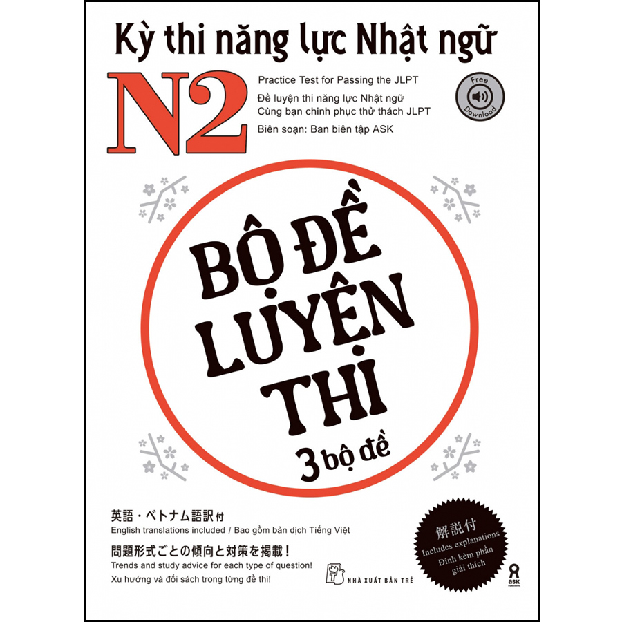 Kỳ thi năng lực Nhật ngữ N2 - Bộ đề luyện thi 3 bộ đề