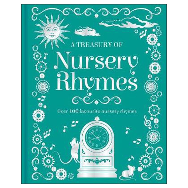 A Treasury Of Nursery Rhymes