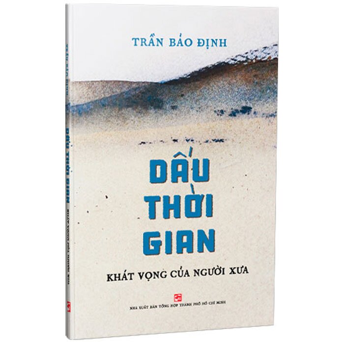 Dấu Thời Gian - Khát Vọng Của Người Xưa