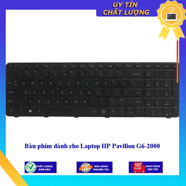 Bàn phím dùng cho Laptop HP Pavilion G6-2000 - Hàng Nhập Khẩu New Seal