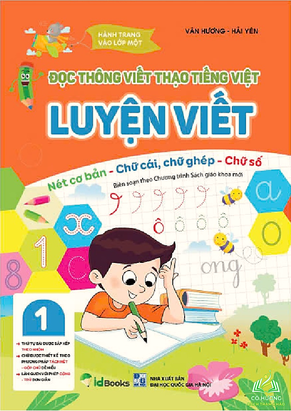 Sách - Luyện Viết Nét Cơ Bản, Chữ Cái, Chữ Ghép, Chữ Số - Giúp Bé Đọc Thông Viết Thạo Tiếng Việt #huongbook