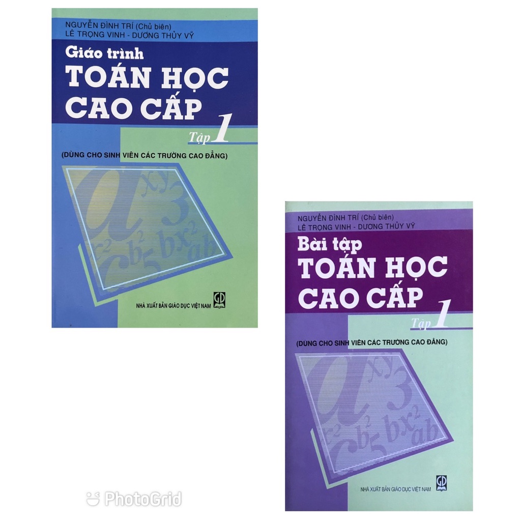 Combo Giáo Trình Toán Cao Cấp Tập 1 + Bài Tập