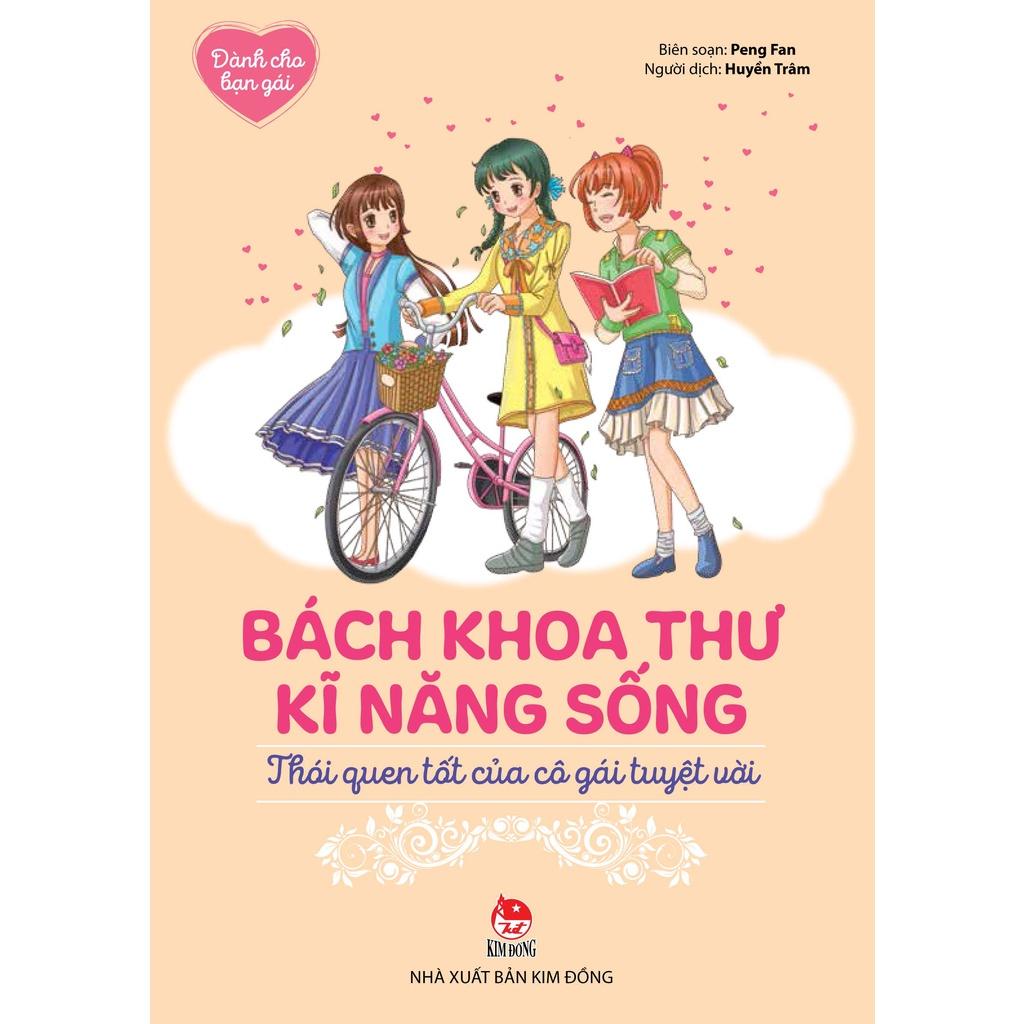 Sách - Bách Khoa Thư Kĩ Năng Sống - Dành Cho Bạn Gái - Kim Đồng