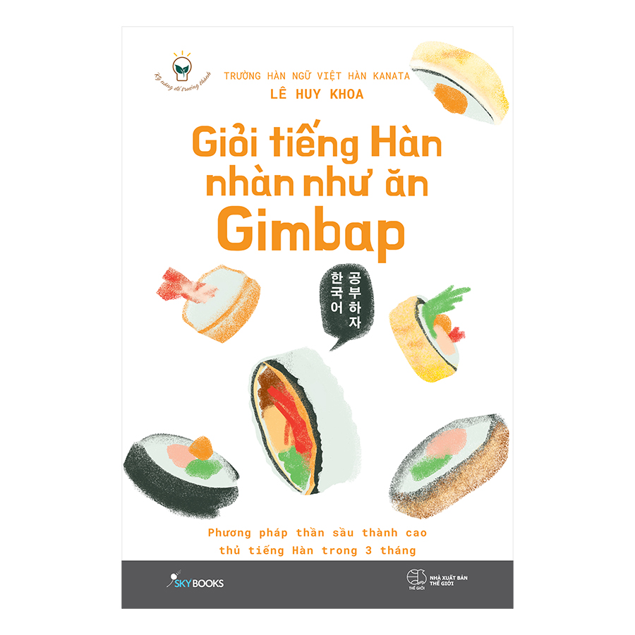 Giỏi Tiếng Hàn Nhàn Như Ăn Gimbap