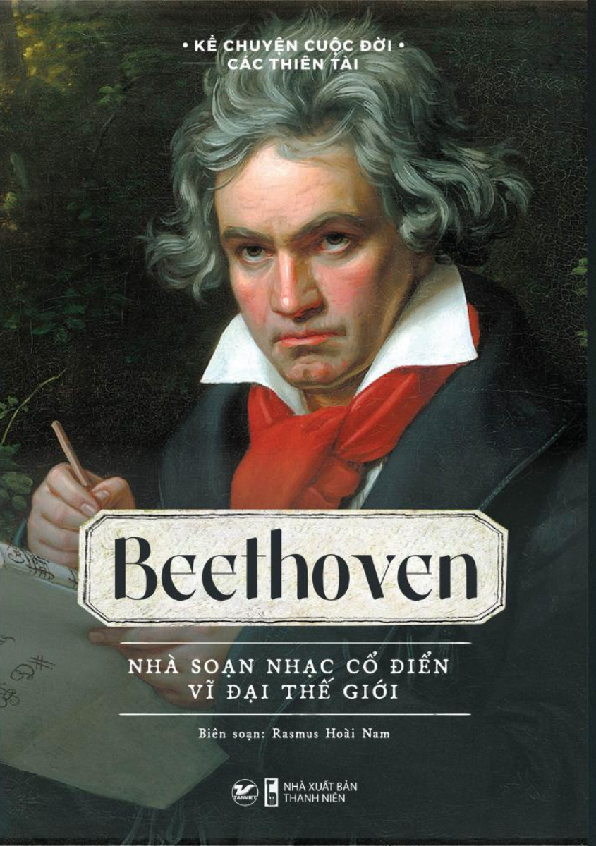 Kể Chuyện Cuộc Đời Các Thiên Tài: Beethoven - Nhà Soạn Nhạc Cổ Điển Vĩ Đại Thế Giới (TV)