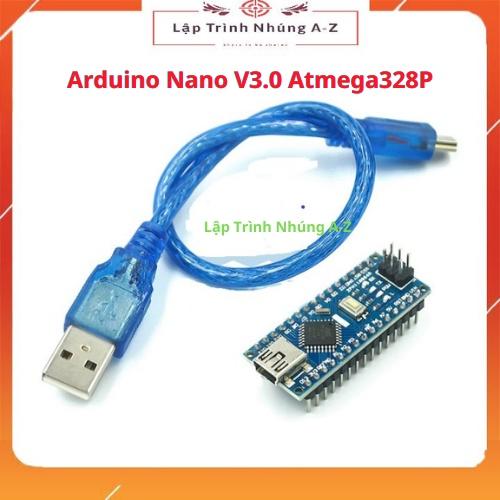 [Lập Trình Nhúng A-Z][121] Arduino Nano V3.0 Atmega328P